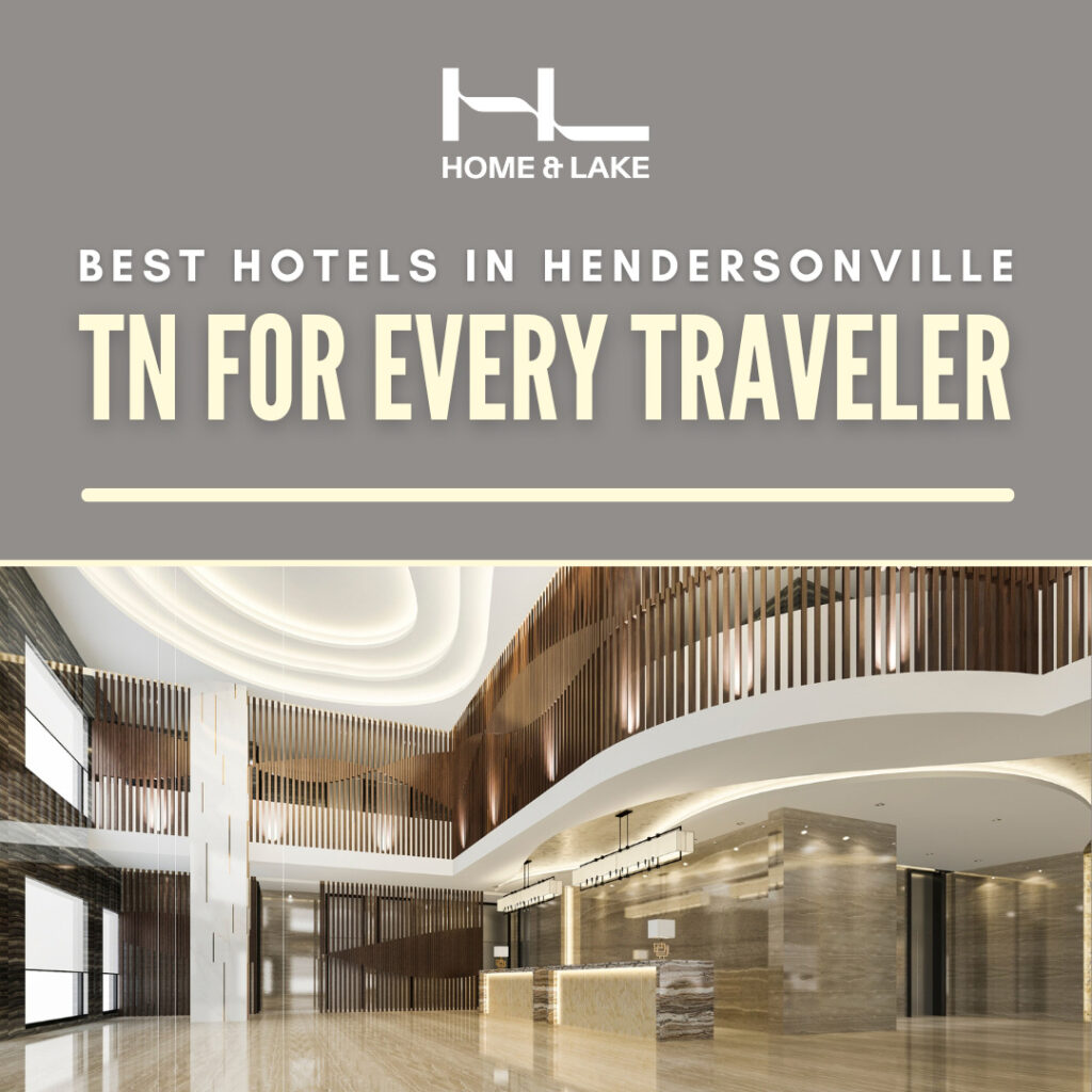 10 Best Hotels in Hendersonville TN for Every Traveler featured image