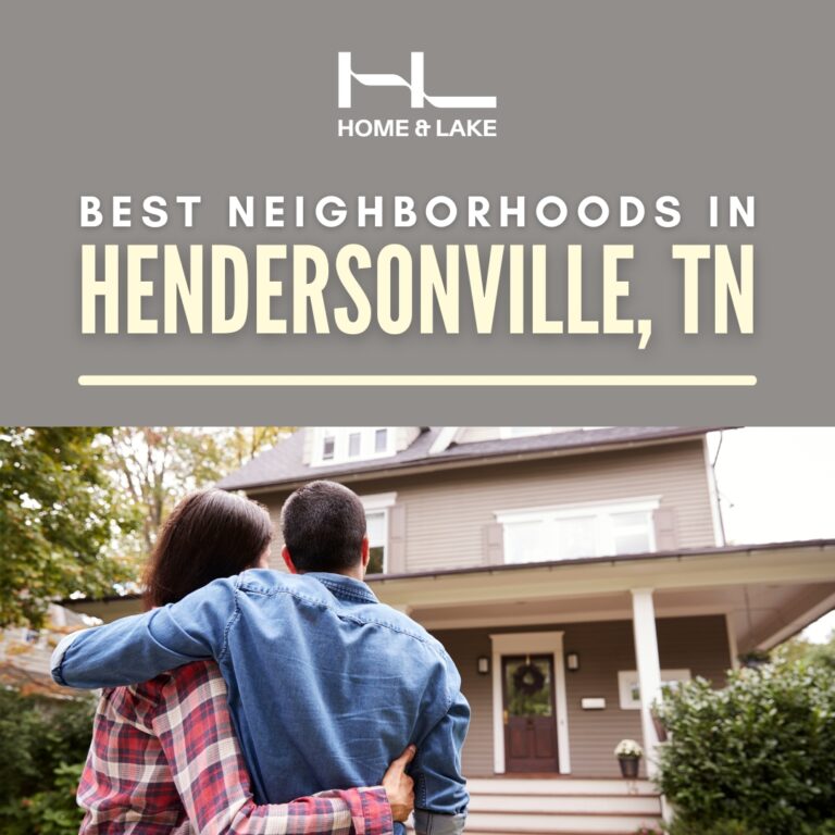 10 Best Neighborhoods in Hendersonville, TN